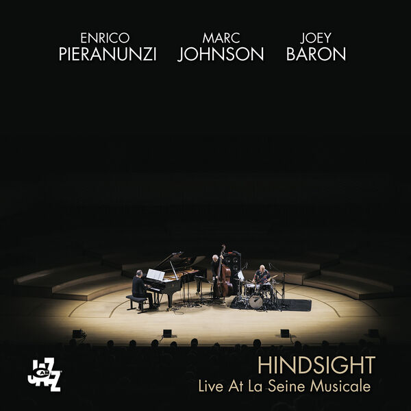 Enrico Pieranunzi|Hindsight (Live At La Seine Musicale)