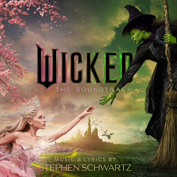 Wicked Movie Cast|Wicked: The Soundtrack