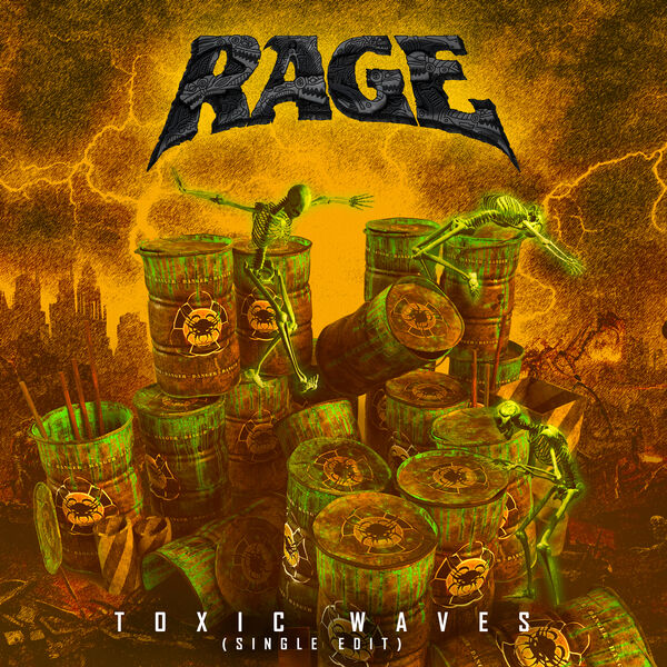 Rage|Toxic Waves  (Single Edit)