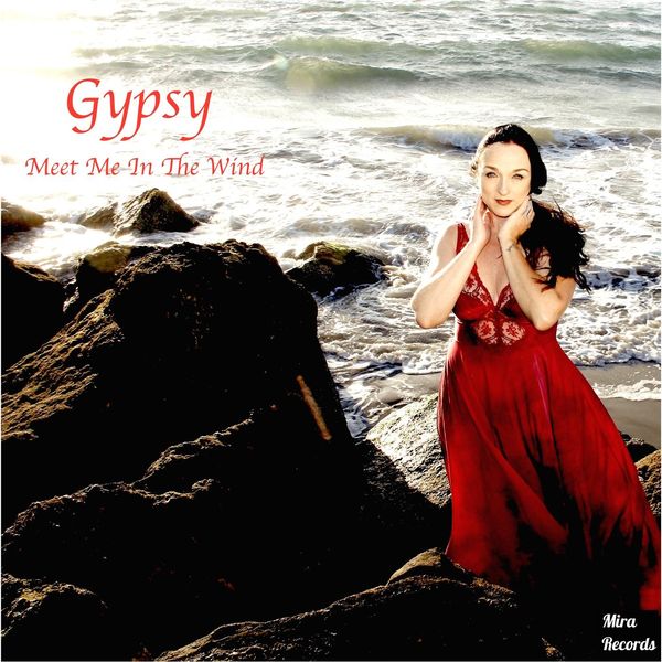 Gypsy|Meet Me in the Wind