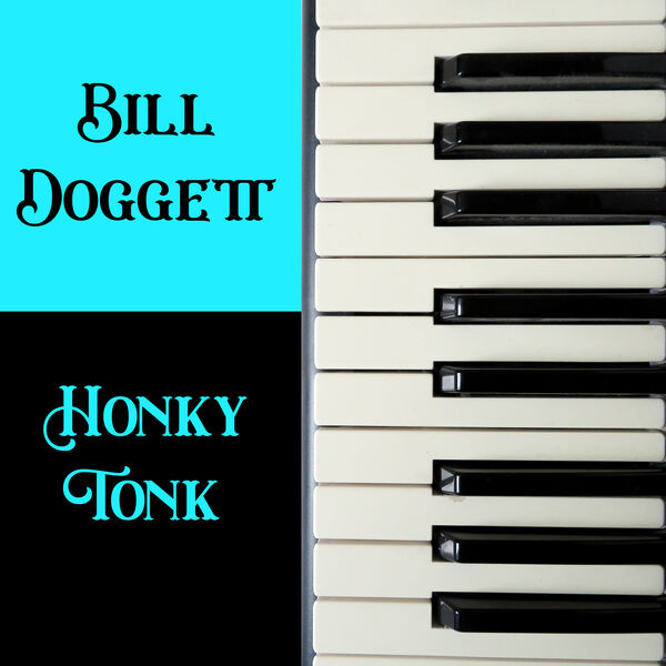 Bill Doggett|Honky Tonk