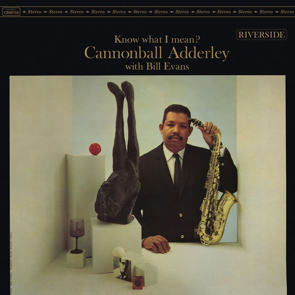 Cannonball Adderley|Know What I Mean? (Remastered 2024)