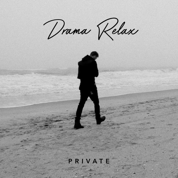 Drama Relax|Private