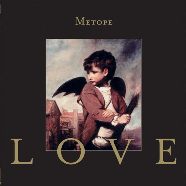 Metope|Love