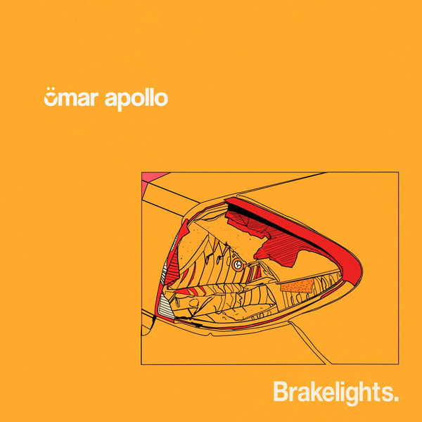 Omar Apollo|Brakelights