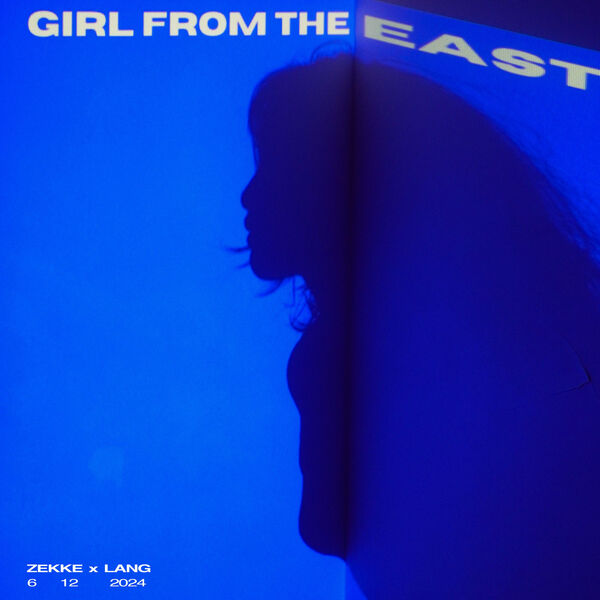 Lang|GIRL FROM THE EAST