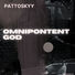 Pattoskyy Omnipotent God