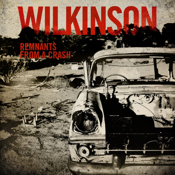 Wilkinson|Remnants from a Crash