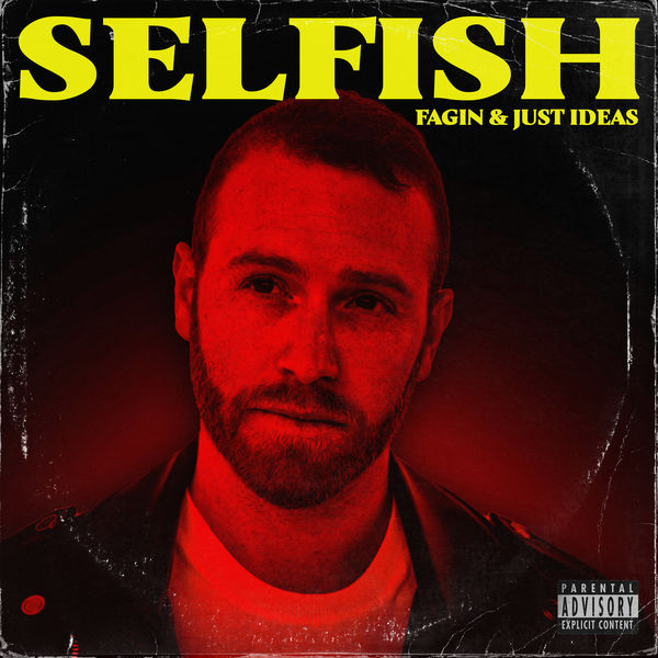 Fagin|Selfish