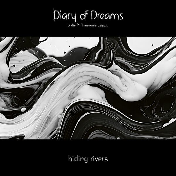 Diary Of Dreams|Hiding Rivers