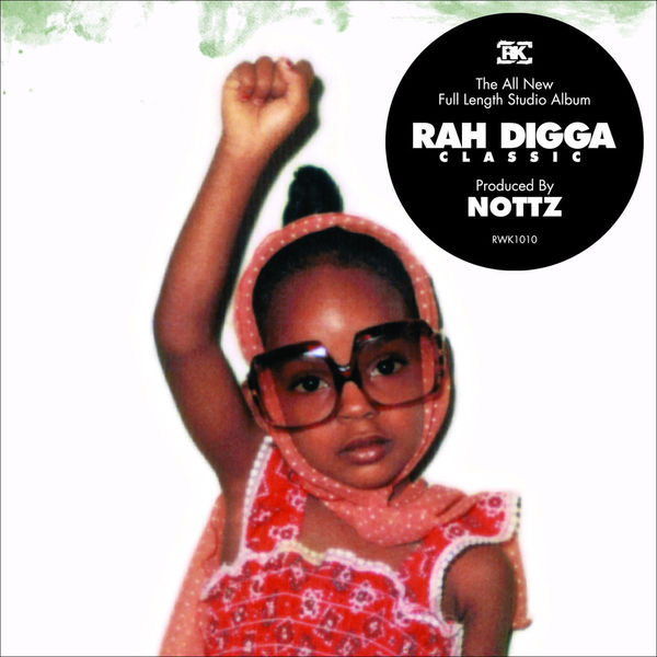 Rah Digga|Classic