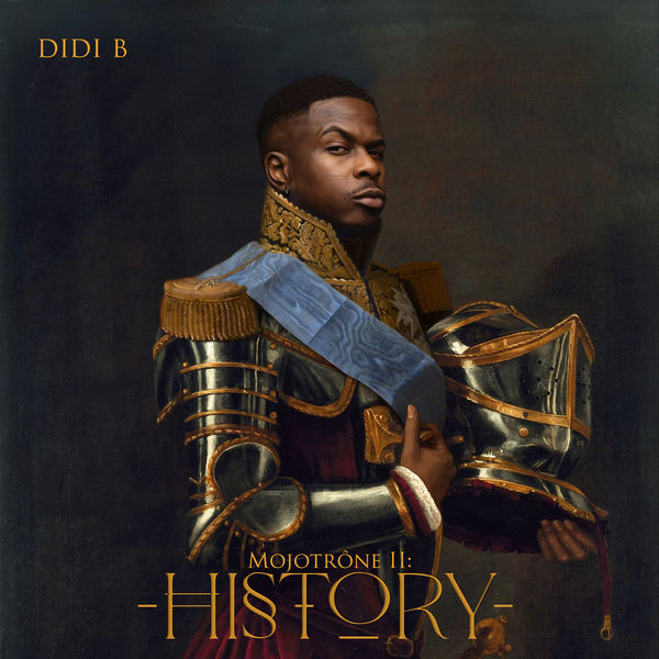 Didi B|History (Mojotrône II)