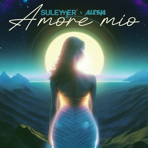 Suleymer|Amore Mio