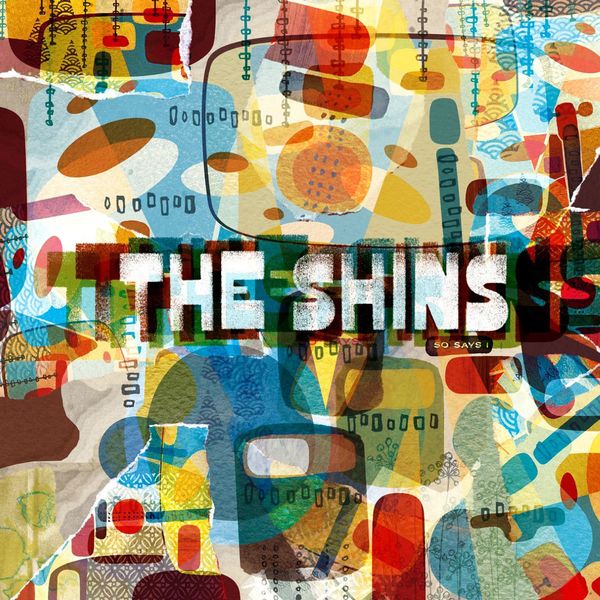 The Shins|So Says I