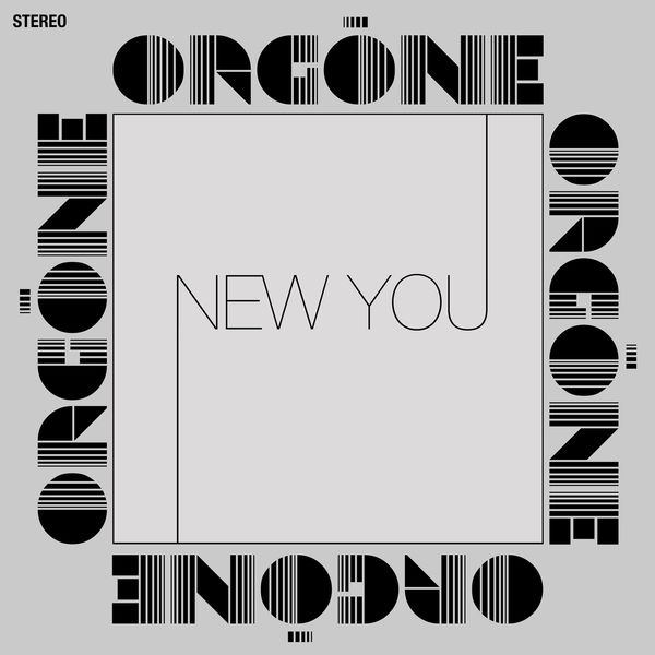 Orgone|New You