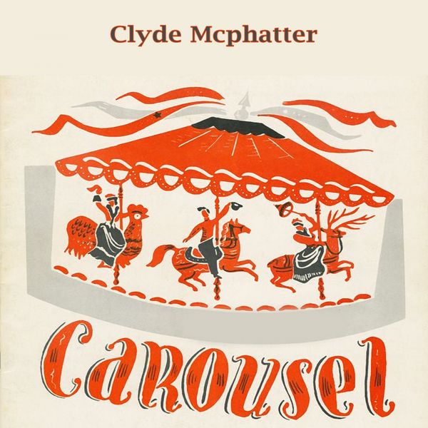 Clyde McPhatter|Carousel