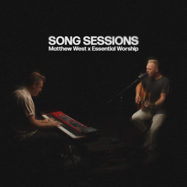 Matthew West|Matthew West Song Sessions (Song Session)