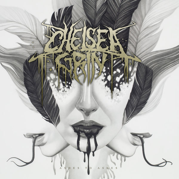 Chelsea Grin|Ashes To Ashes