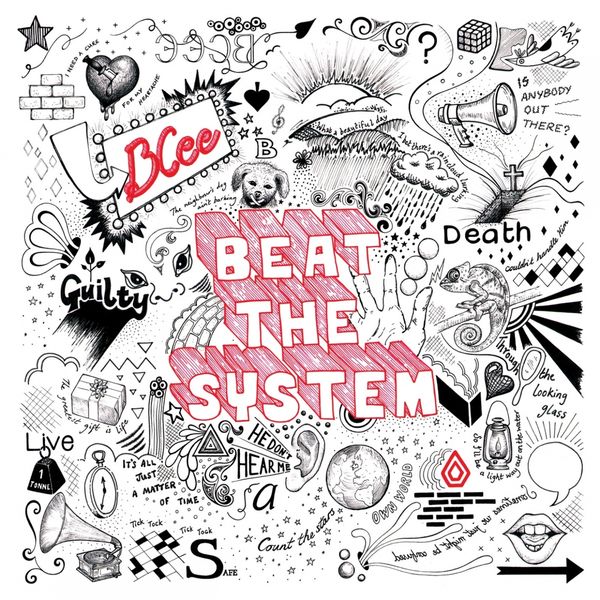 Bcee|Beat the System