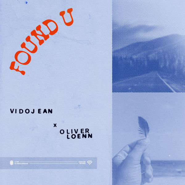 Vidojean X Oliver Loenn|Found U