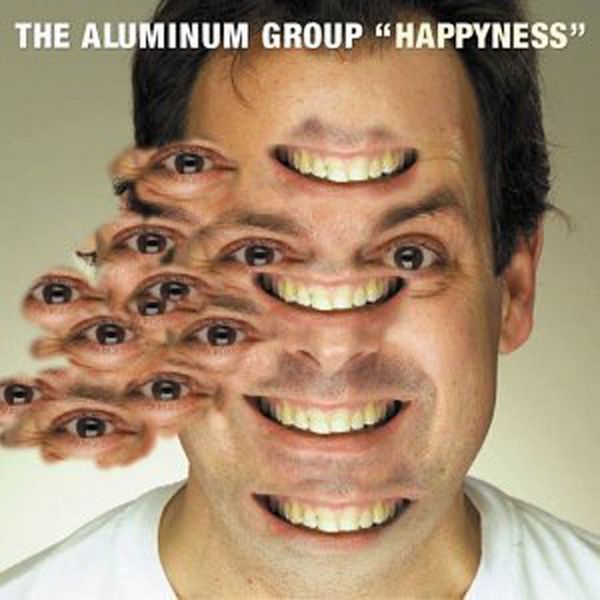 The Aluminum Group|Happyness