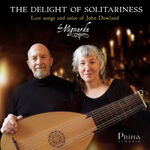 Mignarda The Delight of Solitariness: The Lute Songs of John Dowland