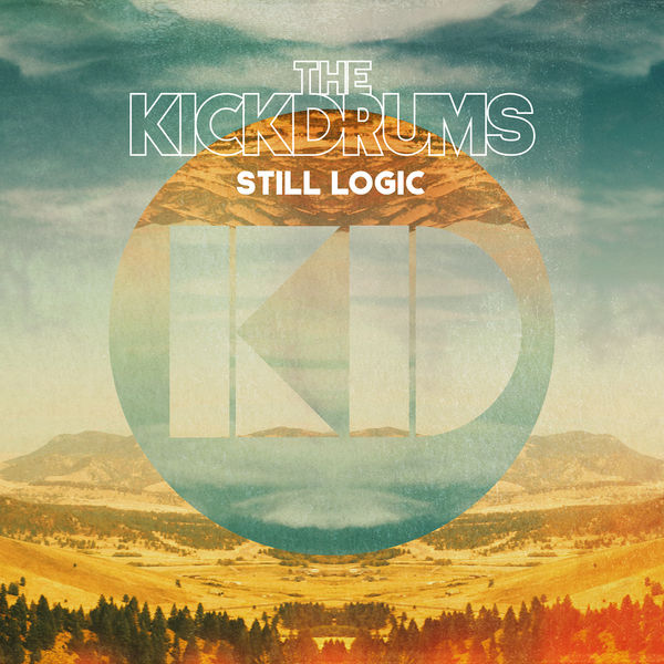 The Kickdrums|Still Logic