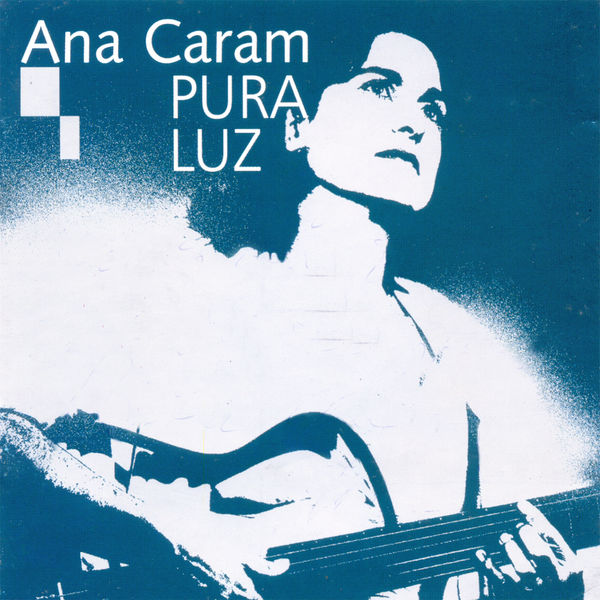 Ana Caram|Pura Luz