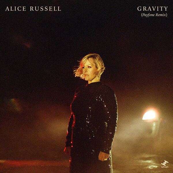 Alice Russell|Gravity (Payfone Remix)