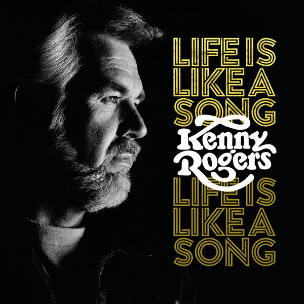 Kenny Rogers|Life Is Like A Song (Deluxe Edition)