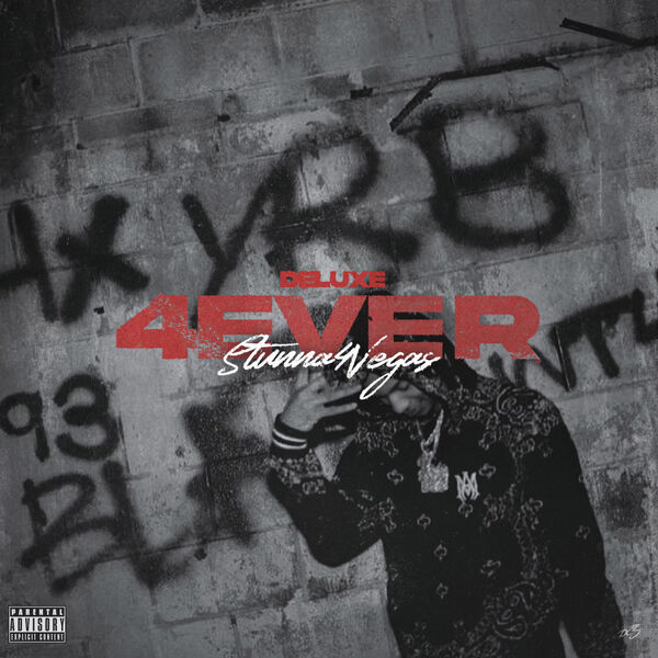 Stunna 4 Vegas|4 EVER DELUXE