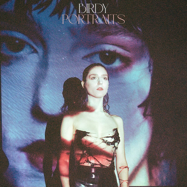 Birdy|Portraits