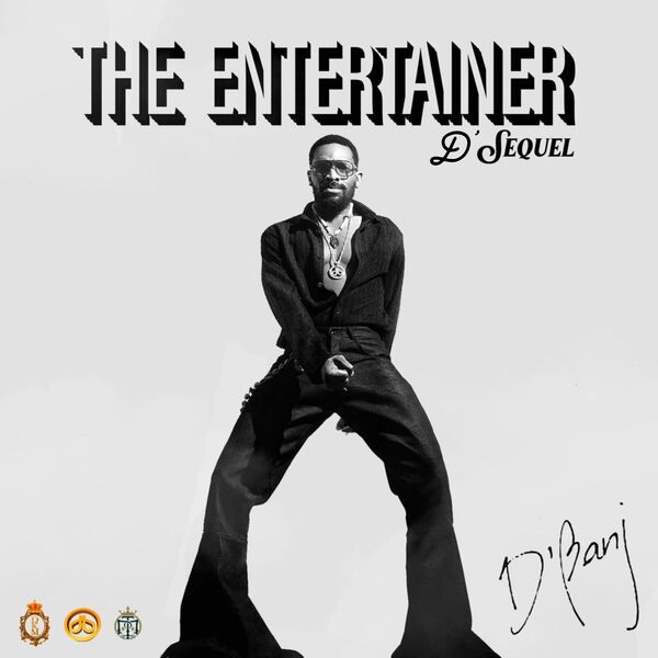 D'Banj|The Entertainer: D'Sequel