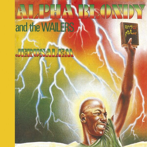 Alpha Blondy|Jerusalem (2010 Remastered Edition)