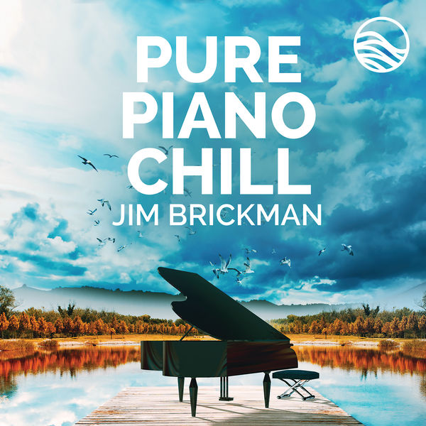 Jim Brickman|Pure Piano Chill