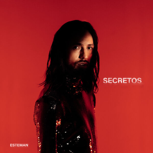 Esteman|Secretos