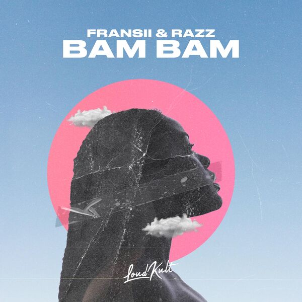 Fransii|Bam Bam