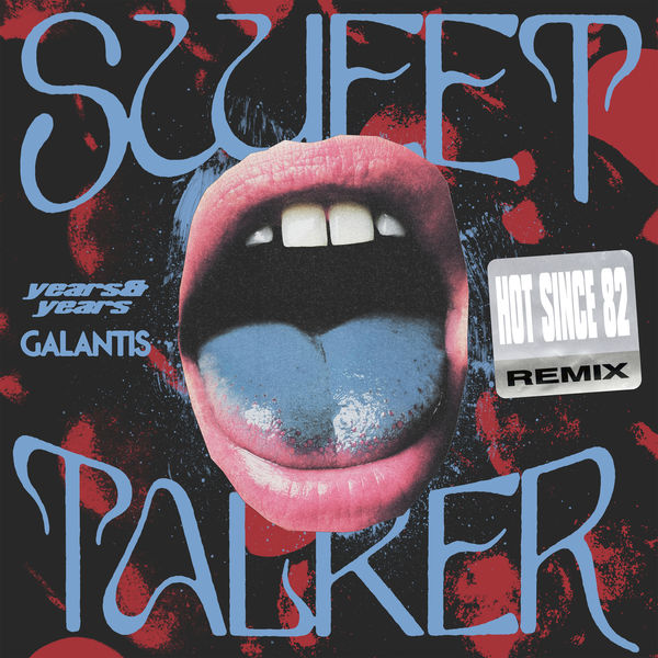 Olly Alexander (Years & Years)|Sweet Talker (Hot Since 82 Remix)