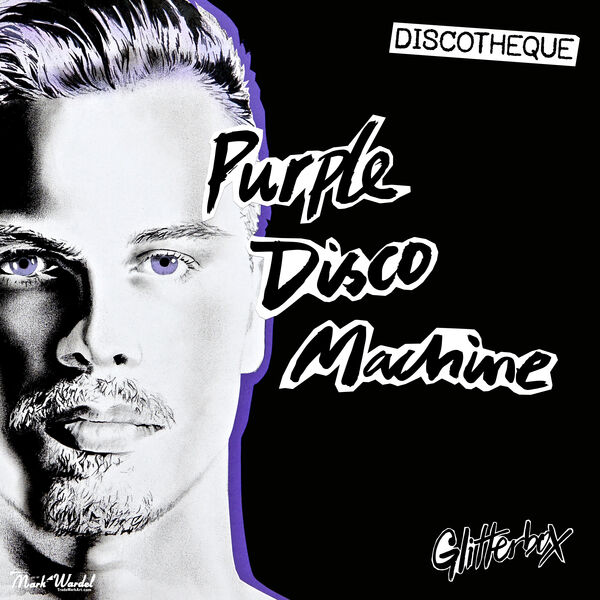 Purple Disco Machine|Glitterbox - Discotheque