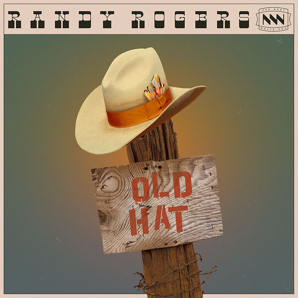 Randy Rogers|Old Hat