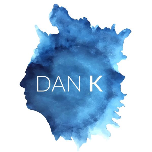 Dan K|You want me