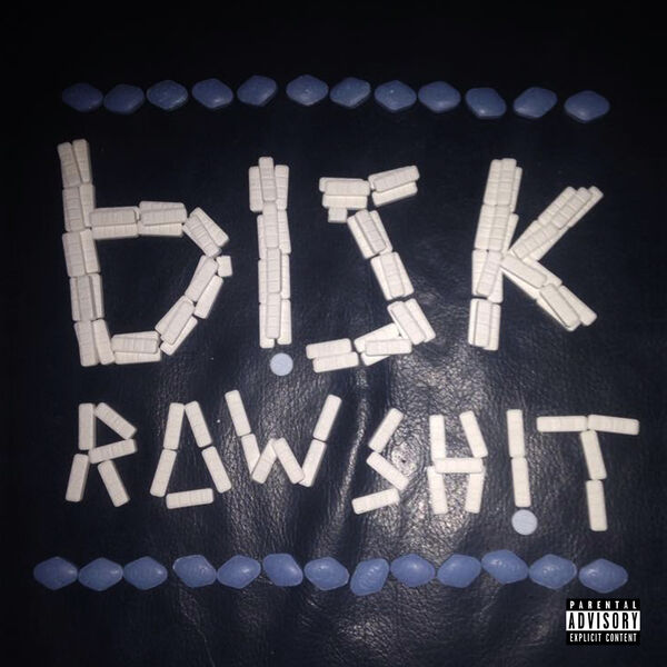 Bisk|Raw Sh!t