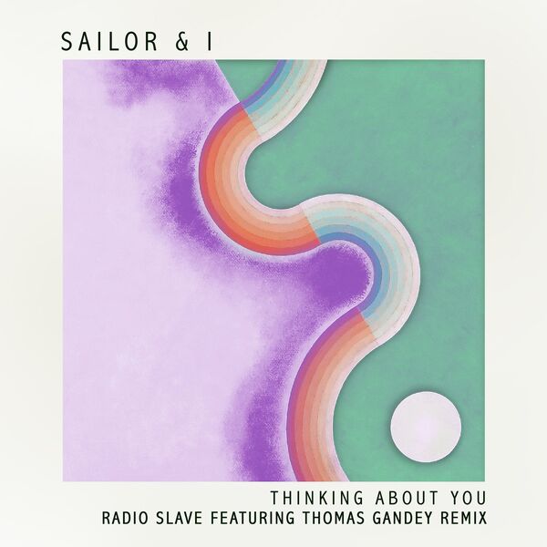 Sailor & I|Thinking About You