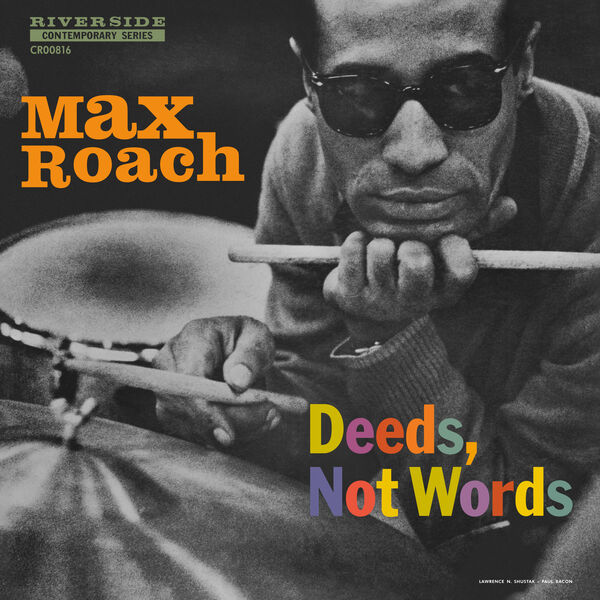 Max Roach|Deeds, Not Words (Mono Mix)