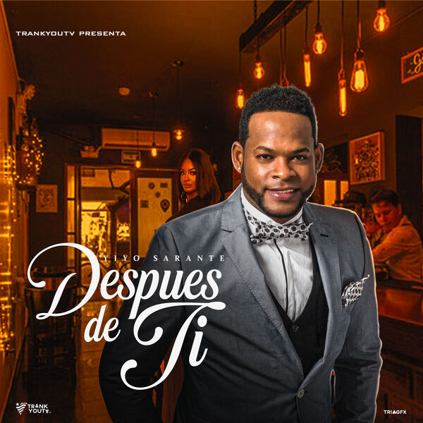 Yiyo Sarante|Despues De Ti