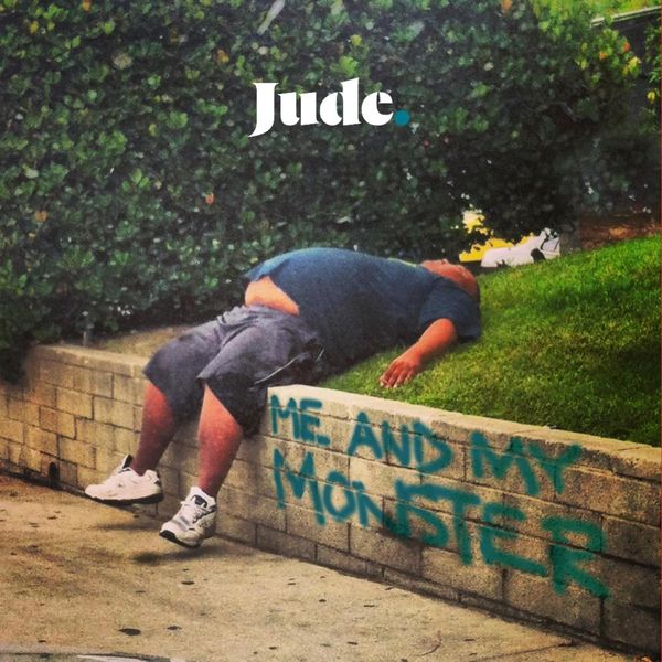 Jude|Me and My Monster