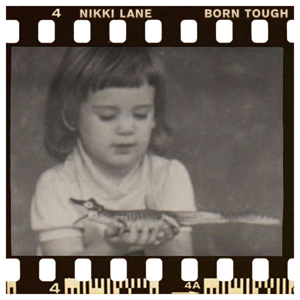 Nikki Lane|Born Tough