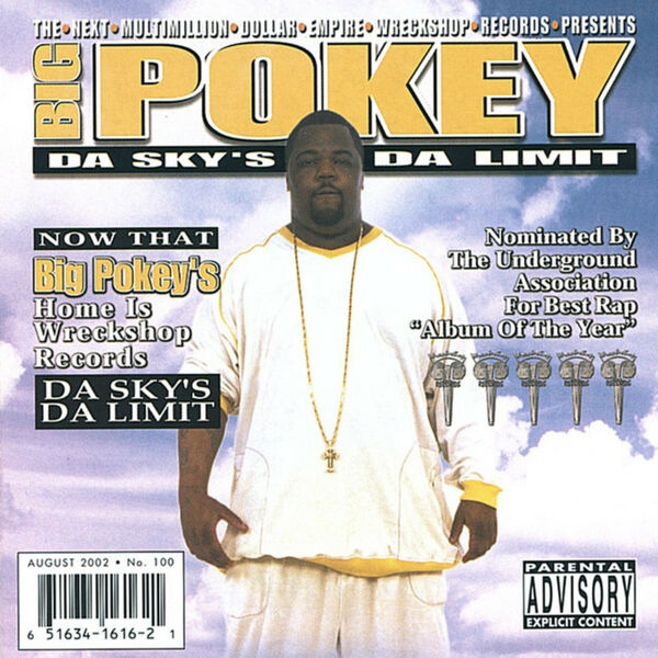 Big Pokey|Da Sky's Da Limit