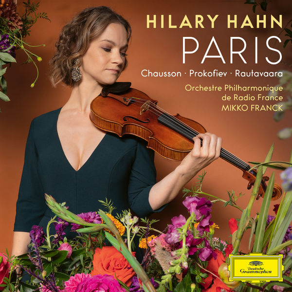 Hilary Hahn|Paris (Chausson, Prokofiev, Rautavaara)