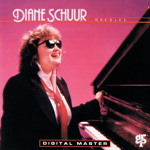 Diane Schuur|Deedles